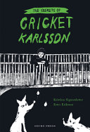The secrets of Cricket Karlsson