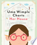 Uma Wimple charts her house