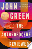 The Anthropocene reviewed