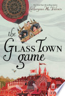The_Glass_Town_game